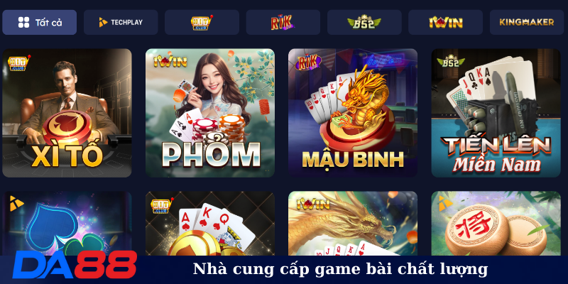 Nhà cung cấp game bài chất lượng