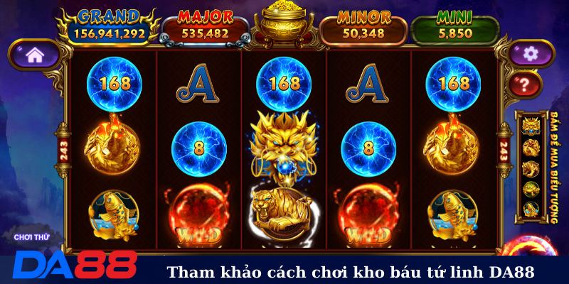 Tham khảo cách chơi kho báu tứ linh DA88