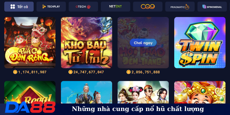 Những nhà cung cấp Nổ Hũ DA88 chất lượng