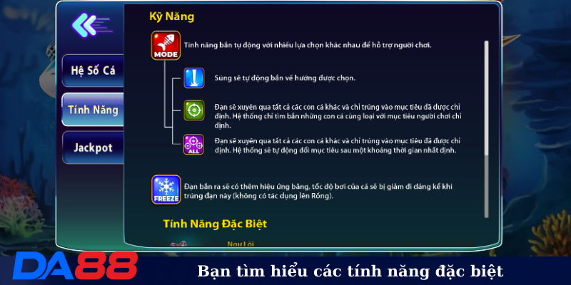 Bạn tìm hiểu các tính năng đặc biệt